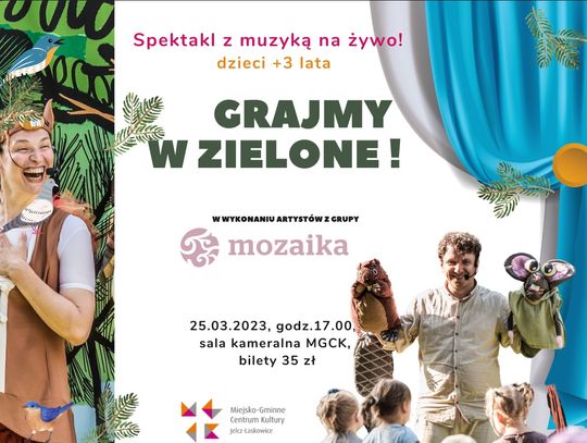 Teatr dla najmłodszych, czyli spektakl i muzyka