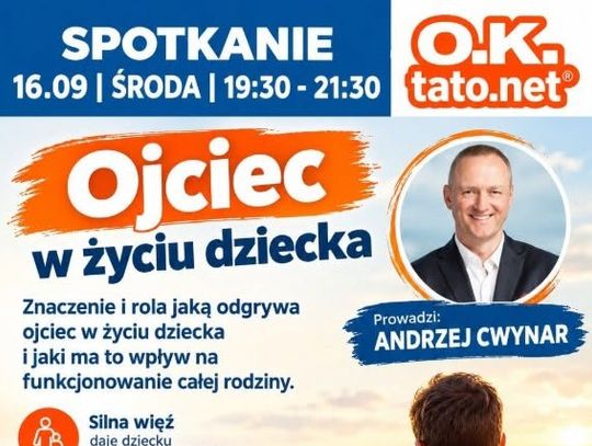 Temat pierwszego po wakacjach spotkania? „Ojciec w życiu dziecka”