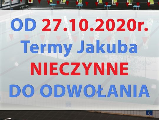 Termy ZAMKNIĘTE! Tym razem dla wszystkich