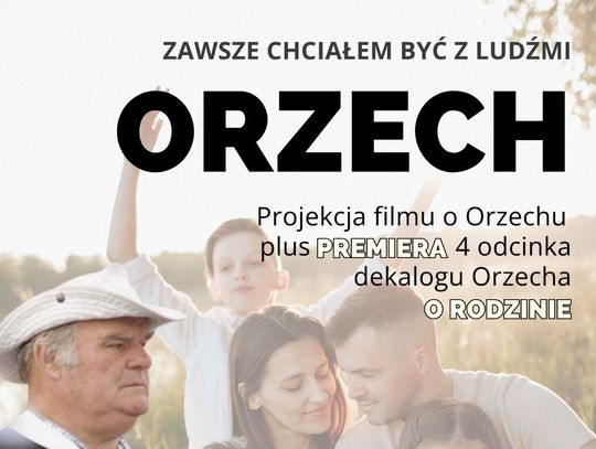 To już ostatnie bilety na film "Orzech"