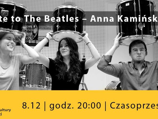 Tribute to The Beatles – Anna Kamińska Trio