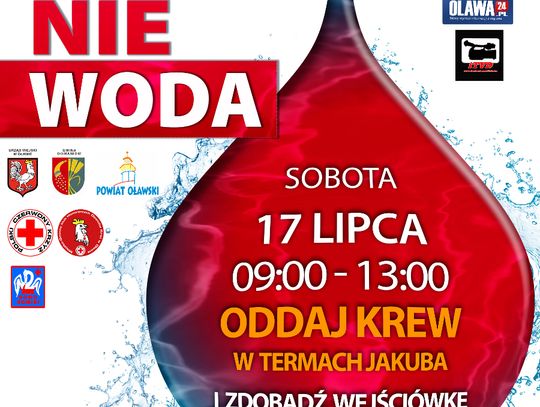 Tu oddasz krew w lipcu. I masz wejściówkę na basen