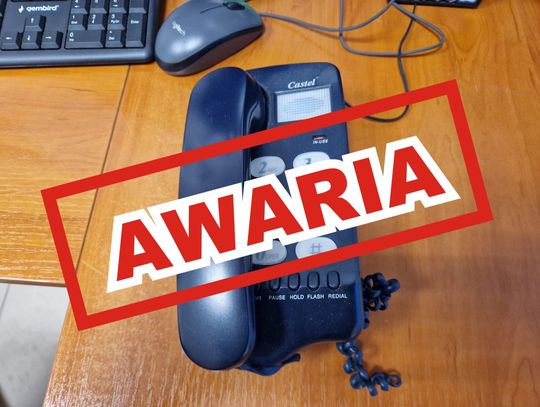 UWAGA! Awaria telefonów stacjonarnych w urzędzie