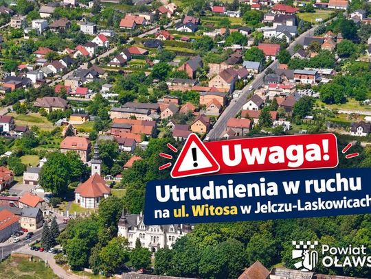 Uwaga kierowcy! Utrudnienia