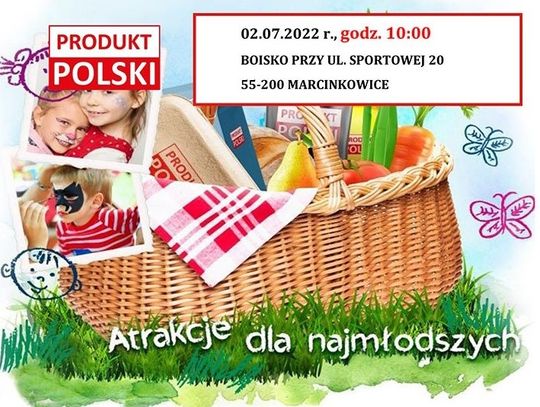 W Marcinkowicach powitają lato na pikniku z produktem polskim