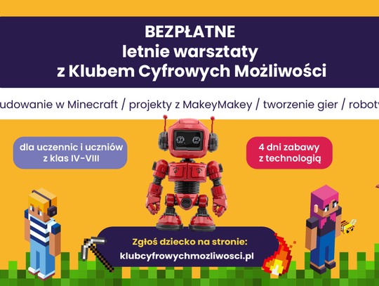 Wakacje 2026 z Klubem Cyfrowych Możliwości w Oławie!