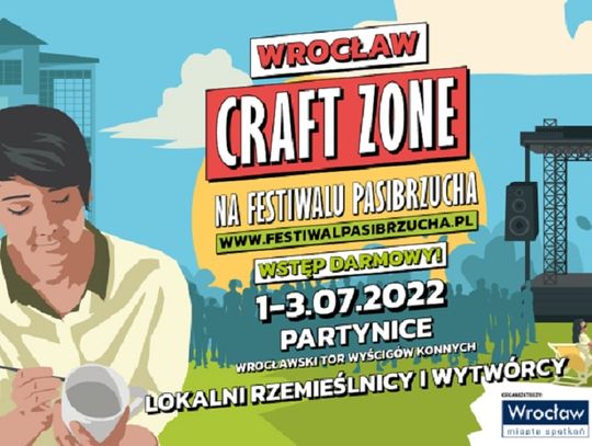 Wrocław Craft Zone: rzemieślnicy, rękodzielnicy, lokalni wytwórcy