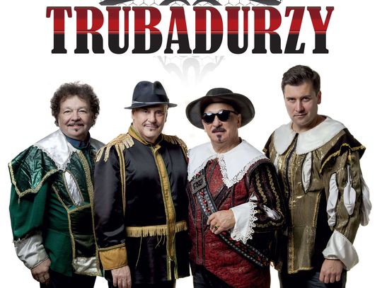 Wystąpią Trubadurzy
