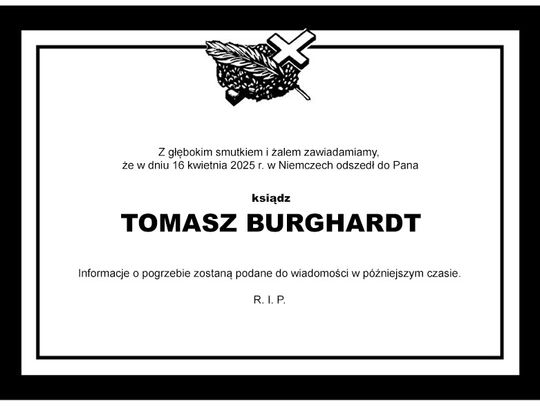 Zmarł ks. Tomasz Burghadt. Pracował też w Oławie