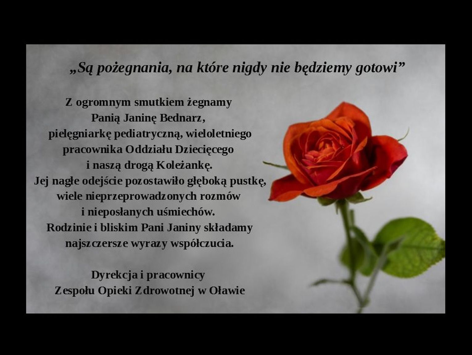 Jej nagłe odejście pozostawiło głęboką pustkę...