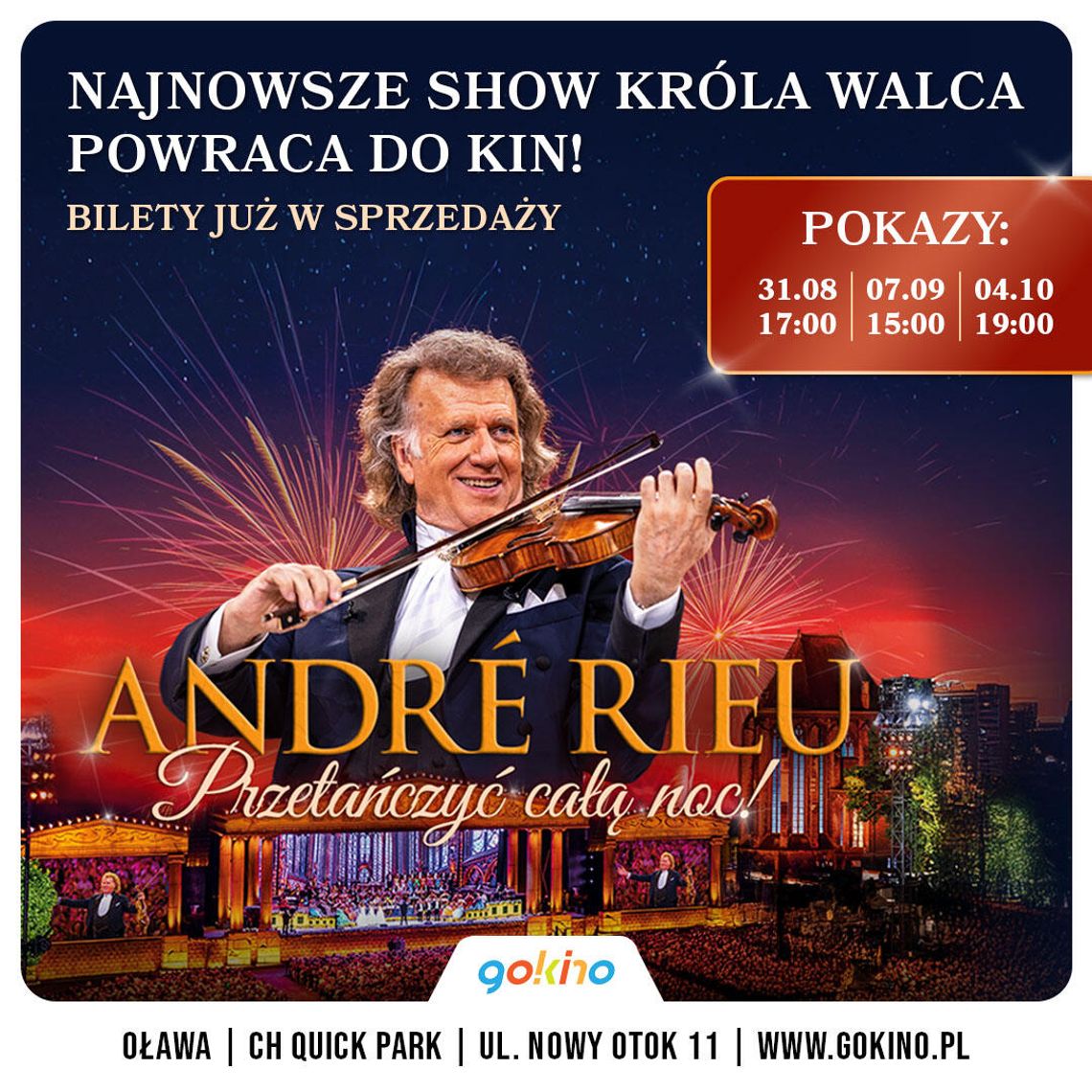 ANDRE RIEU. PRZETAŃCZYĆ CAŁĄ NOC