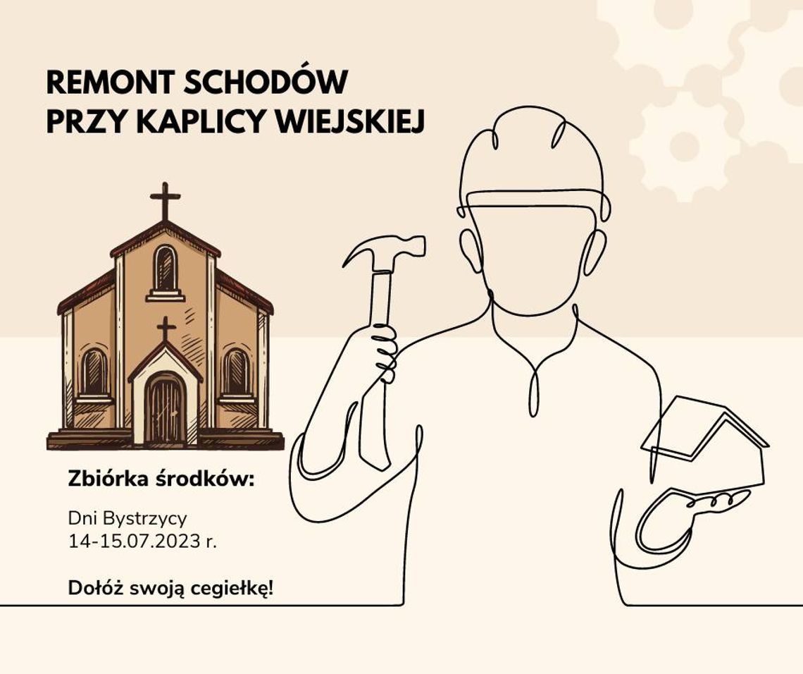 Będą zbierać na schody do kaplicy wiejskiej w Bystrzycy Będą zbierać na schody do kaplicy wiejskiej w Bystrzycy