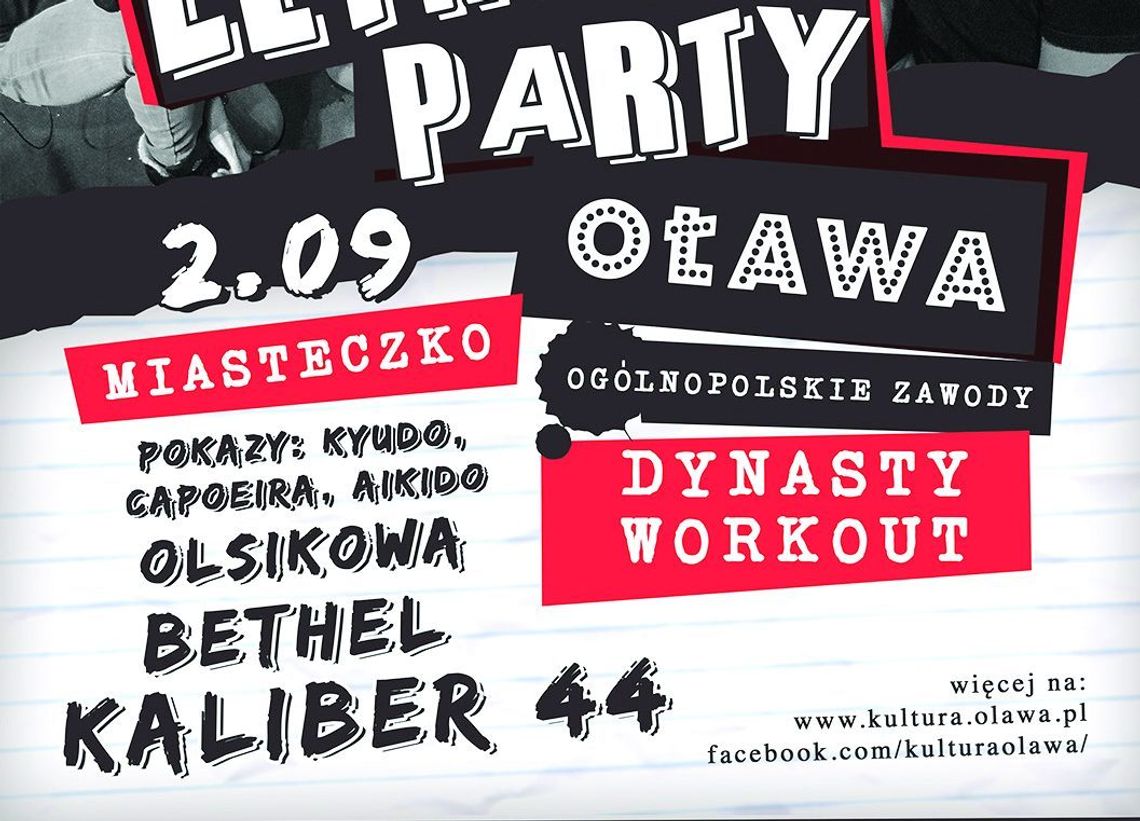 Bethel, Kaliber44, Olsikowa i Street Workout czyli Letnie Party!
