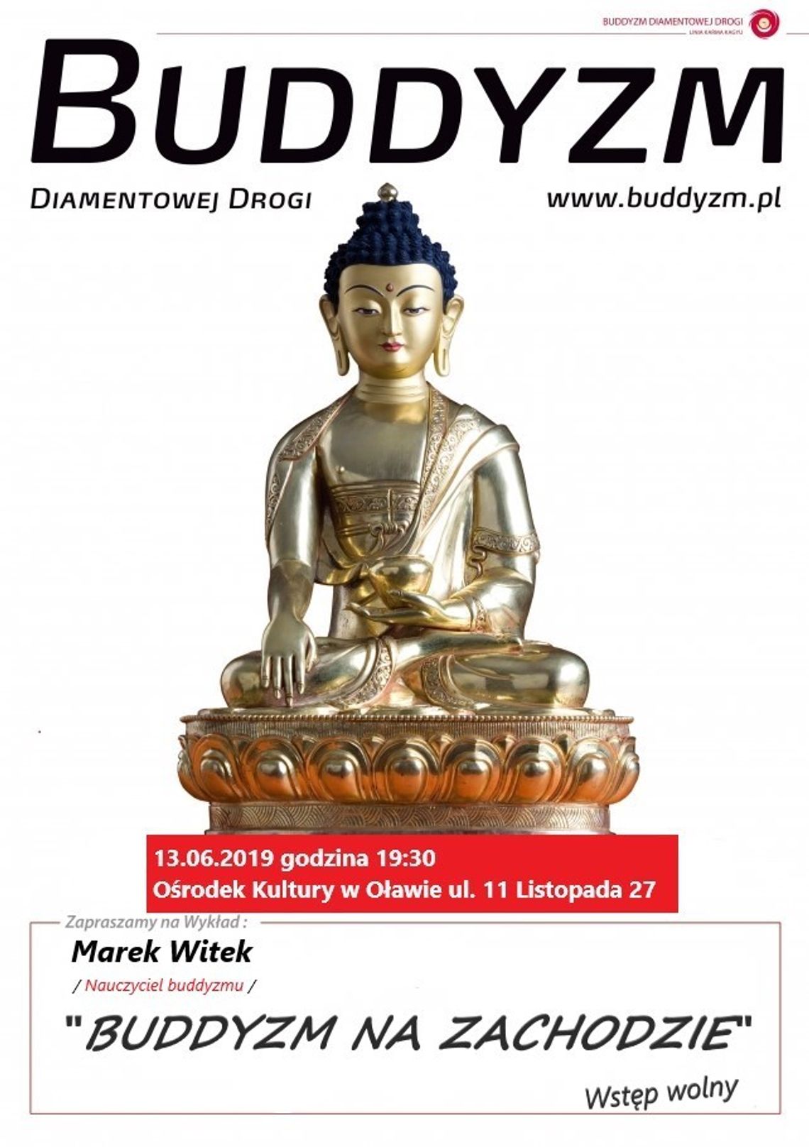 &quot;Buddyzm na Zachodzie&quot;. Wstęp Wolny