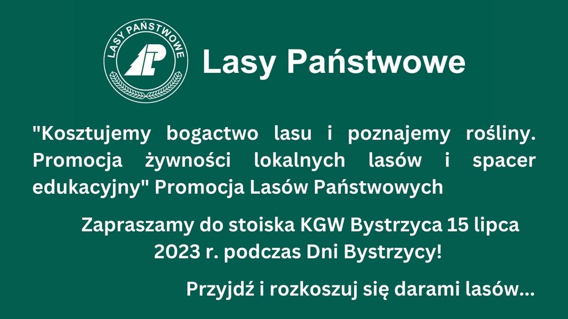 Bystrzyckie gospodynie promują Lasy Państwowe