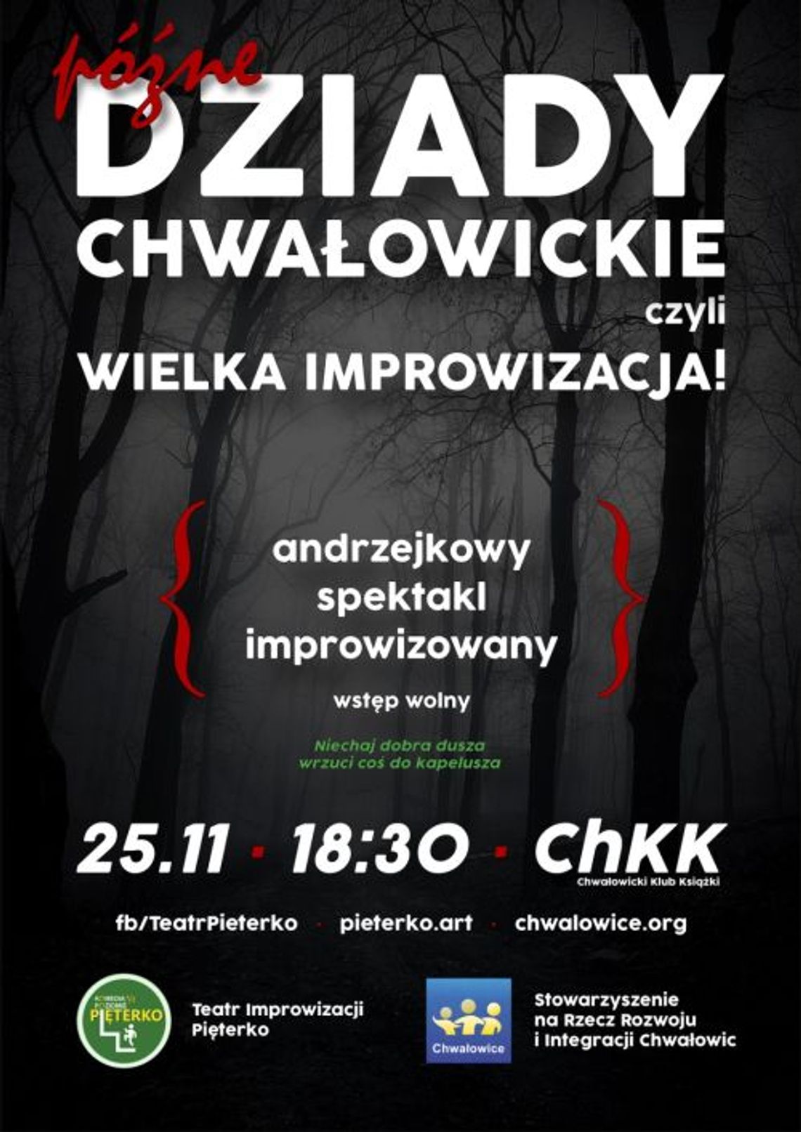 Chwałowickie "Dziady"...