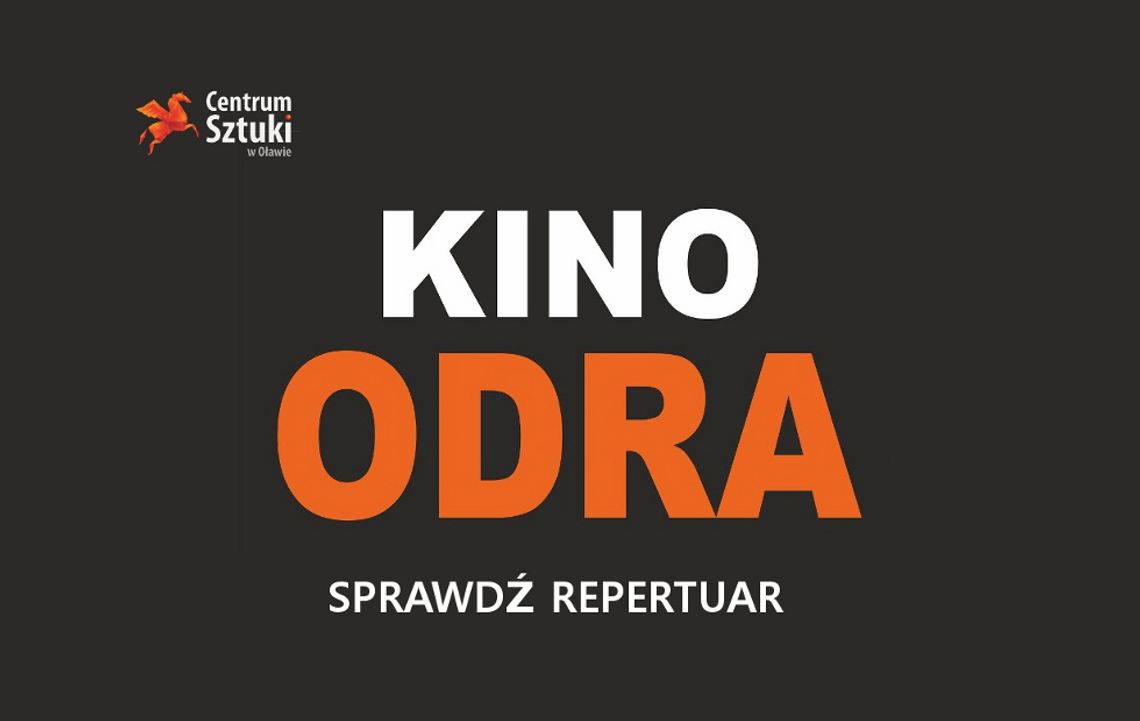 Co w kinie Odra? Repertuar od 9 października