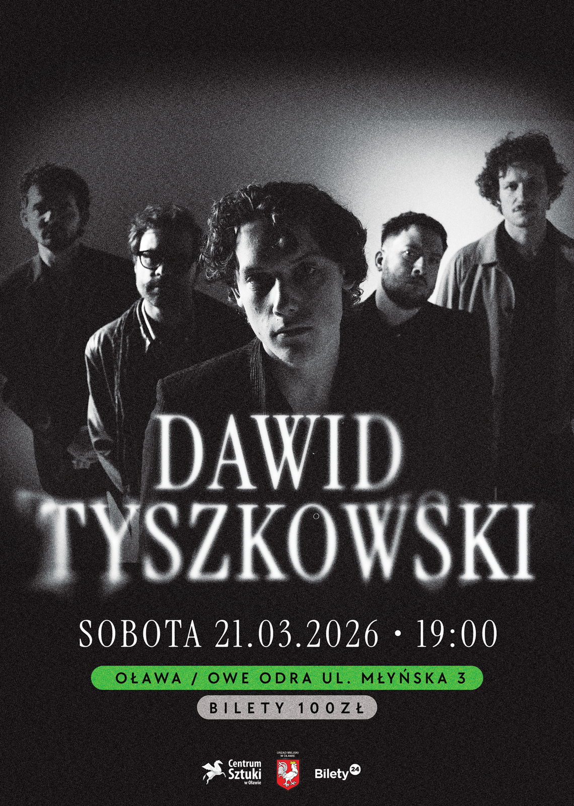 Dawid Tyszkowski wystąpi w Oławie Dawid Tyszkowski wystąpi w Oławie