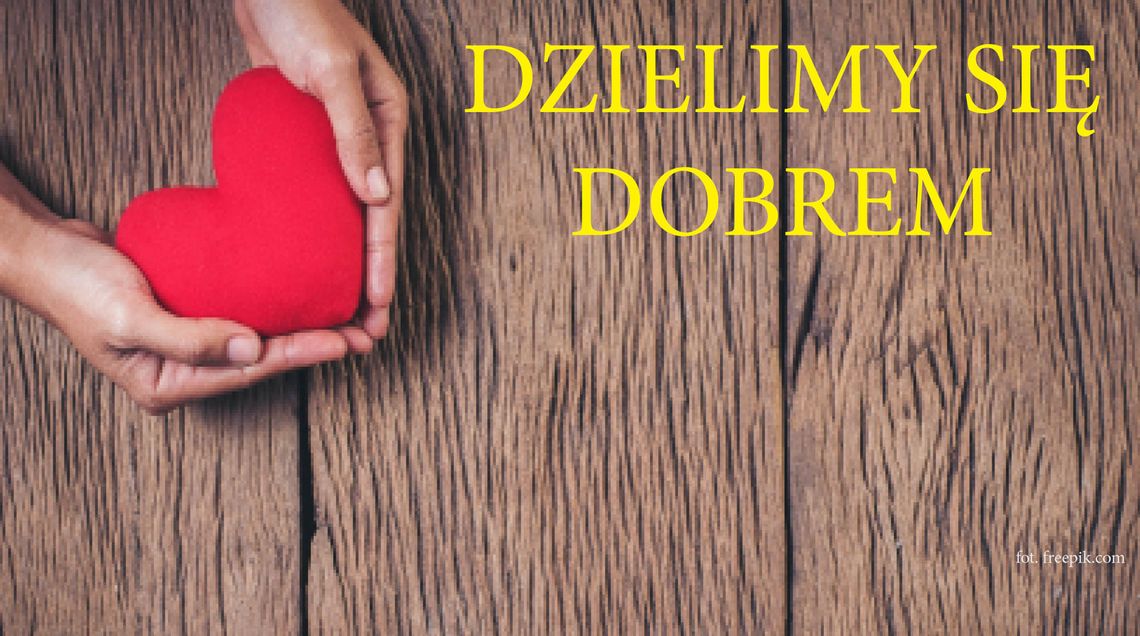 Dzielimy się dobrem