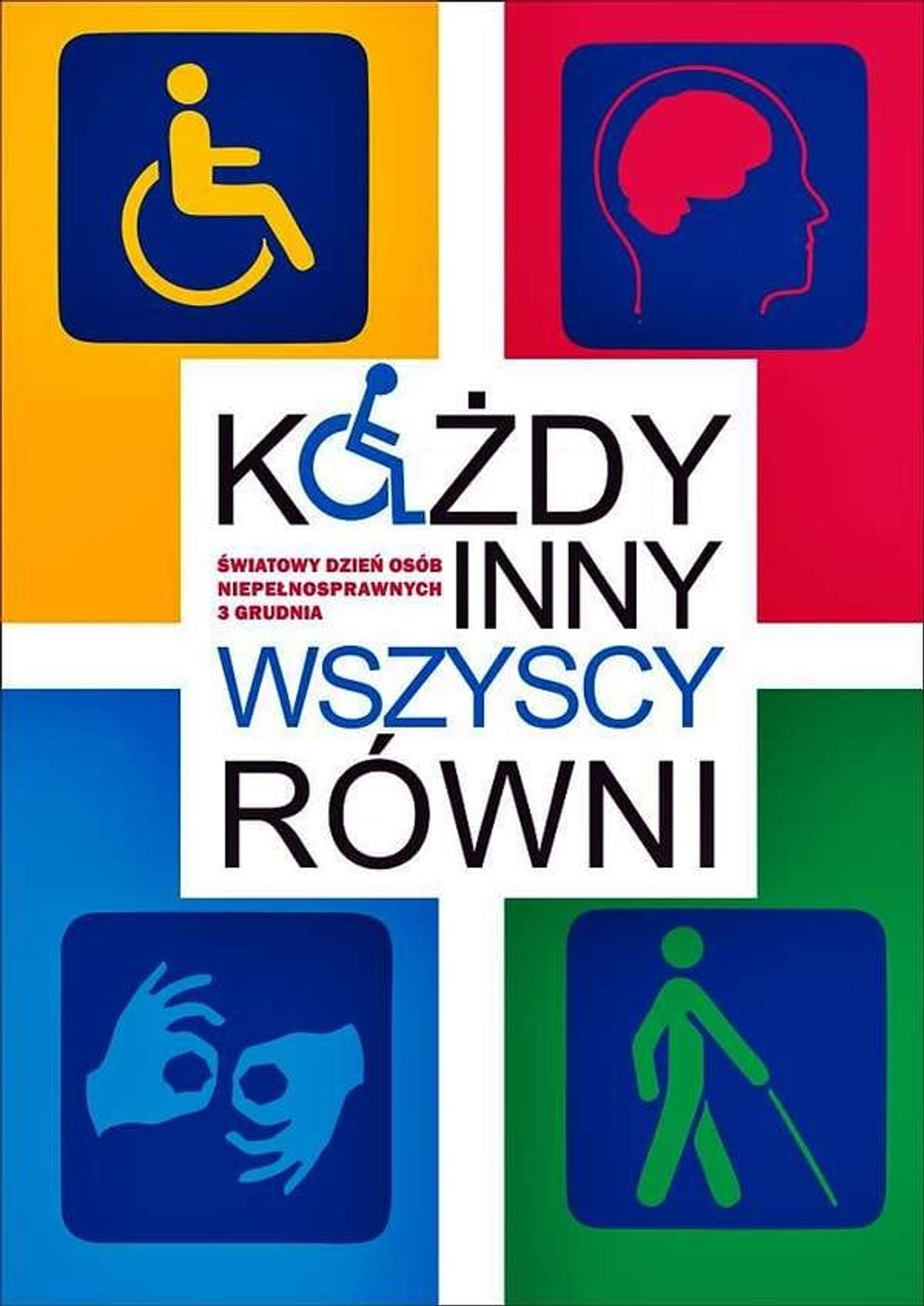 Dziś obchodzimy Międzynarodowy Dzień Osób z Niepełnosprawnościami