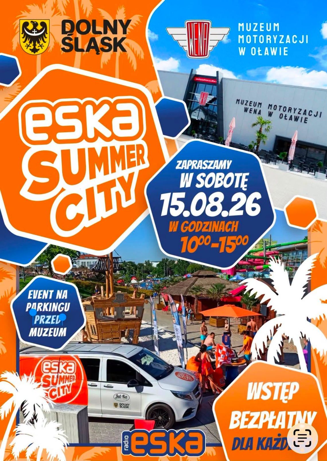 ESKA Summer City zawita do Muzeum Motoryzacji Wena w Oławie ESKA Summer City zawita do Muzeum Motoryzacji Wena w Oławie