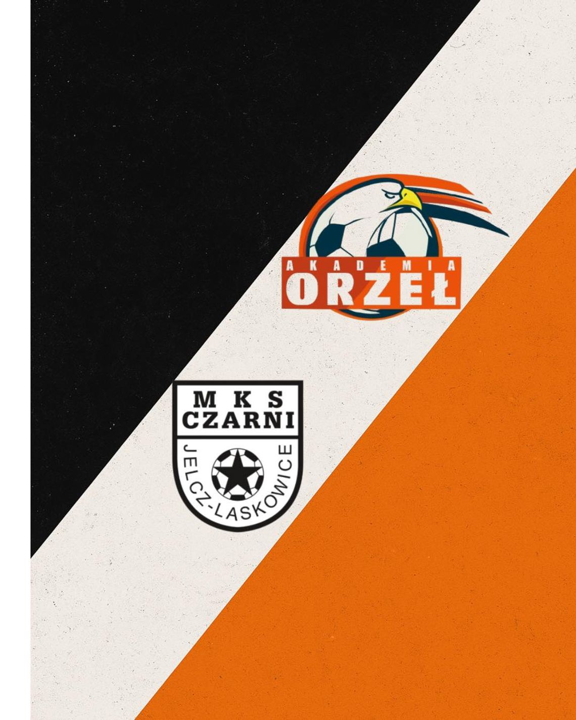 Fuzja "Czarnych" i "Orła"