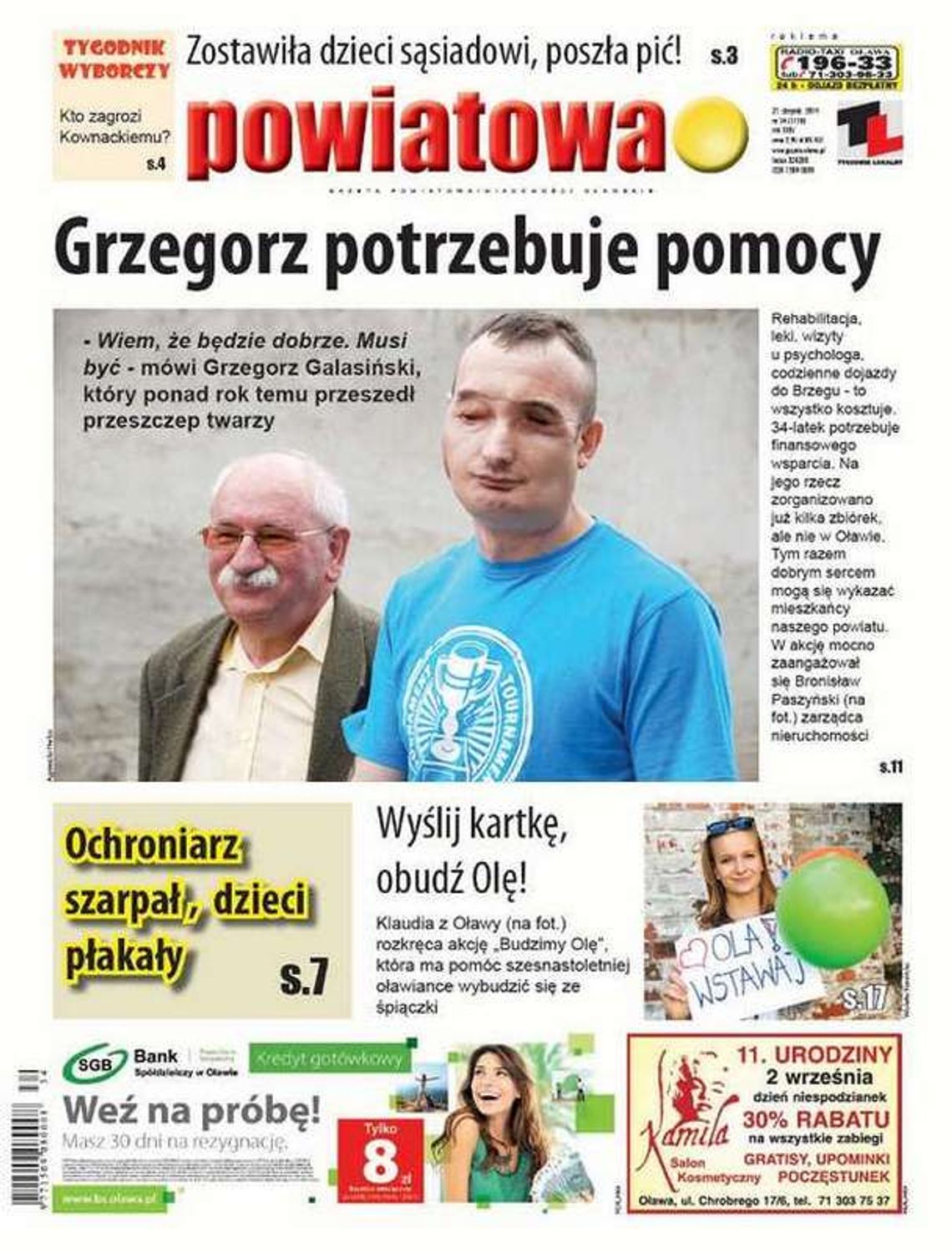 Grzegorz potrzebuje pomocy Grzegorz potrzebuje pomocy