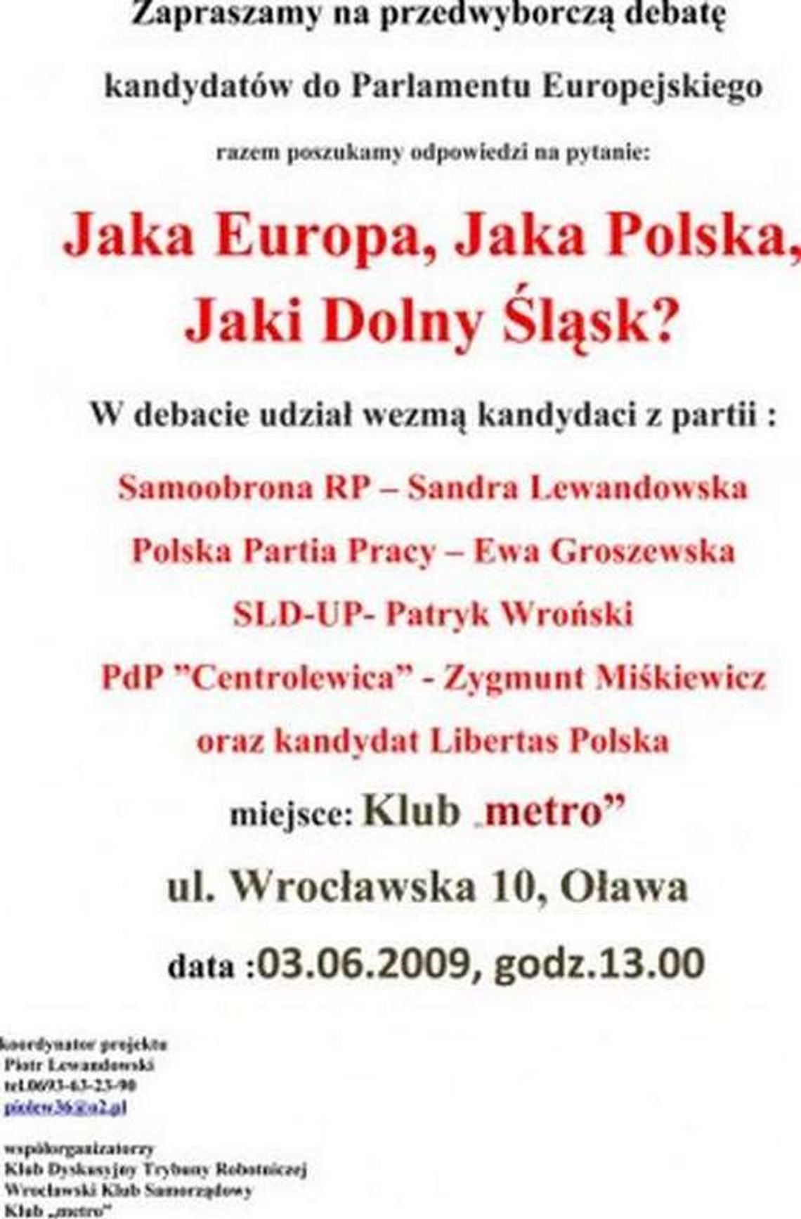 Jaka Europa, jaka Polska, jaki Dolny Śląsk - debata
