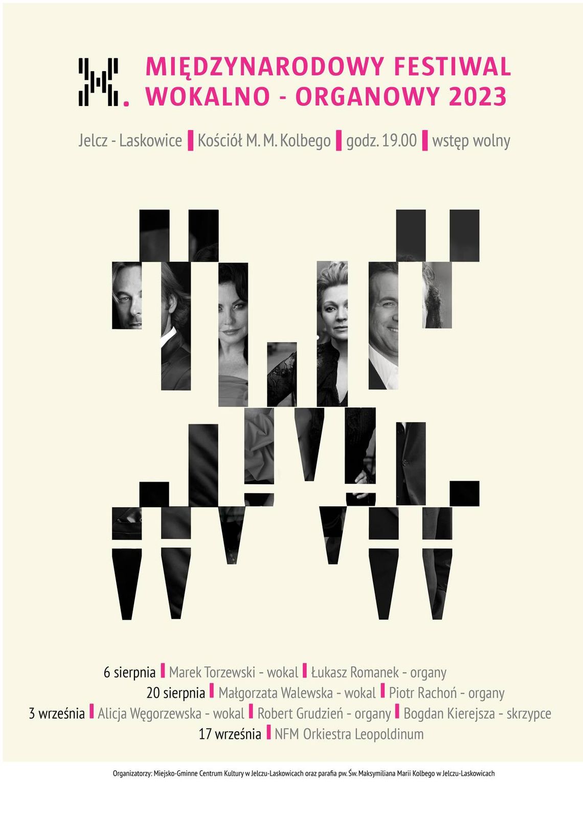 Jubileuszowy Międzynarodowy Festiwal Wokalno-Organowy Jubileuszowy Międzynarodowy Festiwal Wokalno-Organowy