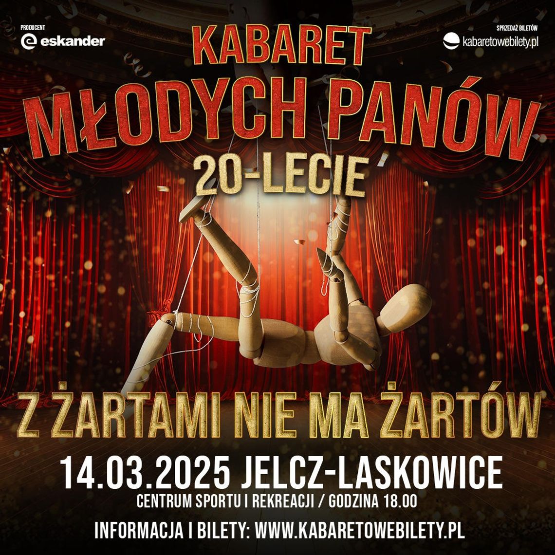 Kabaret Młodych Panów wystąpi w Jelczu-Laskowicach