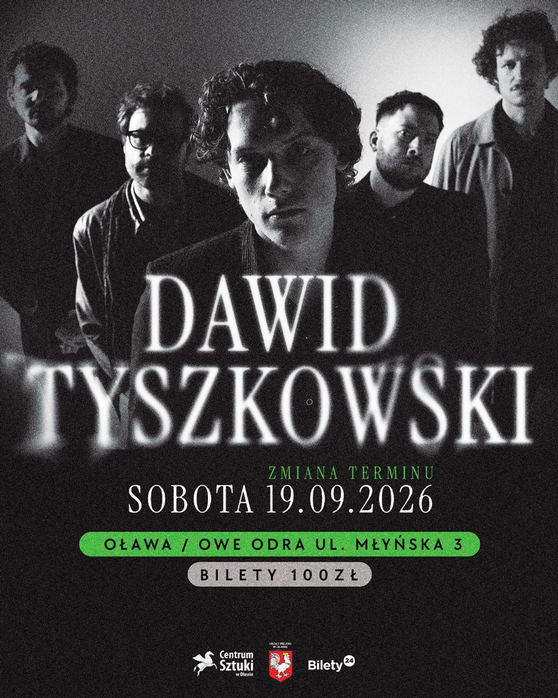 Koncert Dawida Tyszkowskiego w innym terminie