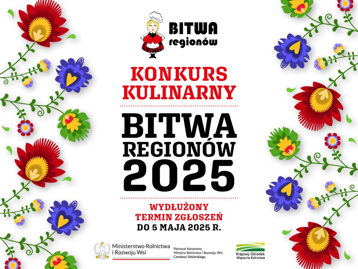 KONKURS Kulinarny Bitwa Regionów 2025! Zapisy do 5 maja