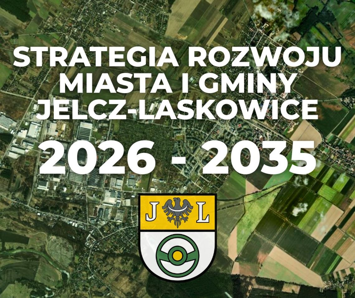 Konsultacje - Strategia Rozwoju Miasta i Gminy Jelcz-Laskowice Konsultacje - Strategia Rozwoju Miasta i Gminy Jelcz-Laskowice