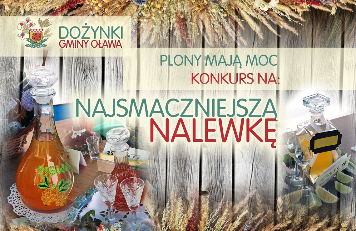 Kto ma najsmaczniejszą nalewkę w Gminie Oława?