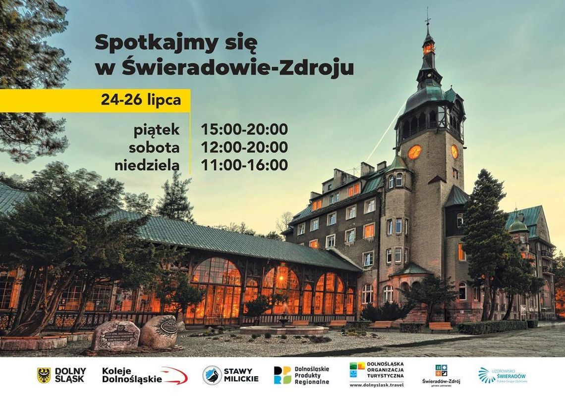 „Lato na Dolnym Śląsku” rozpocznie się w Świeradowie-Zdroju. Trzy dni regionalnych smaków i rodzinnych atrakcji „Lato na Dolnym Śląsku” rozpocznie się w Świeradowie-Zdroju. Trzy dni regionalnych smaków i rodzinnych atrakcji