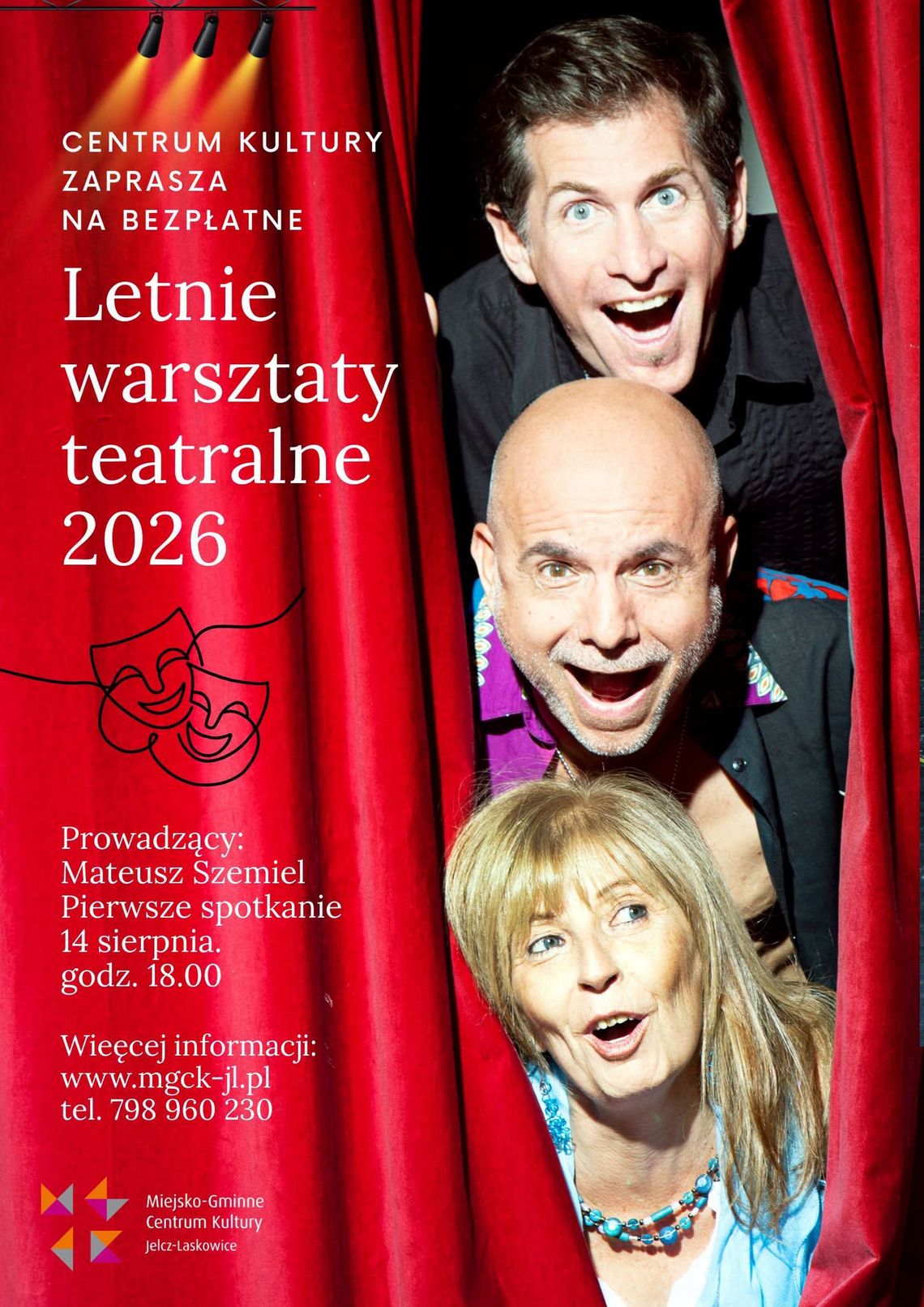 Letnie warsztaty teatralne w Jelczu-Laskowicach. Za darmo! Letnie warsztaty teatralne w Jelczu-Laskowicach. Za darmo!