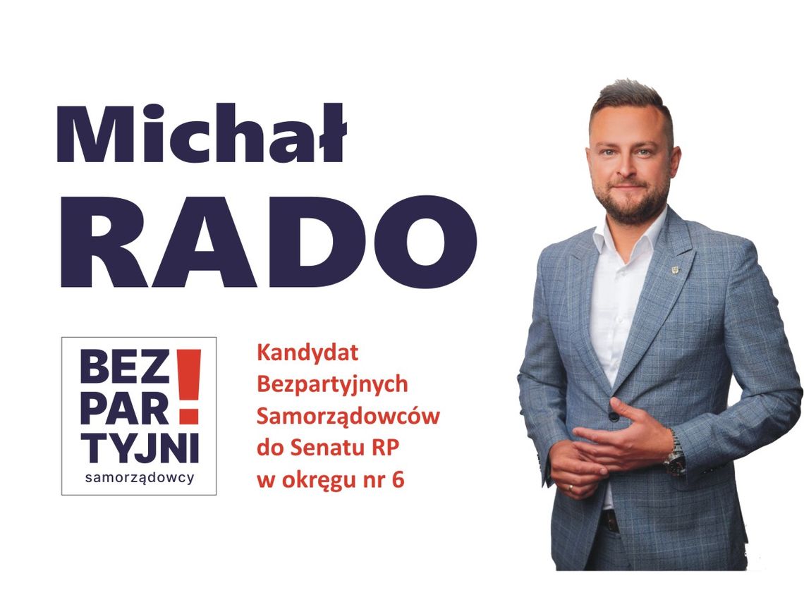 Michał Rado - kandydat do Senatu RP z okręgu nr 6