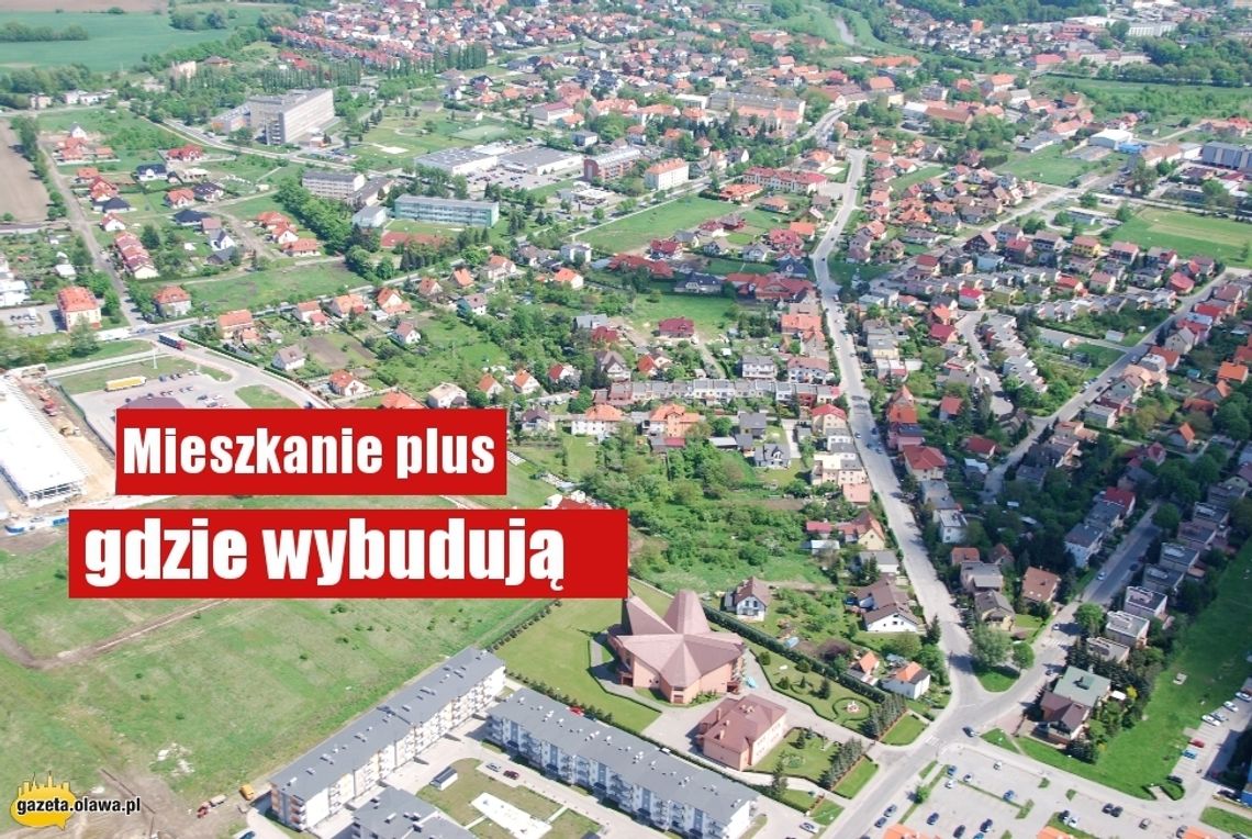 Mieszkanie plus w Oławie. Co dalej?