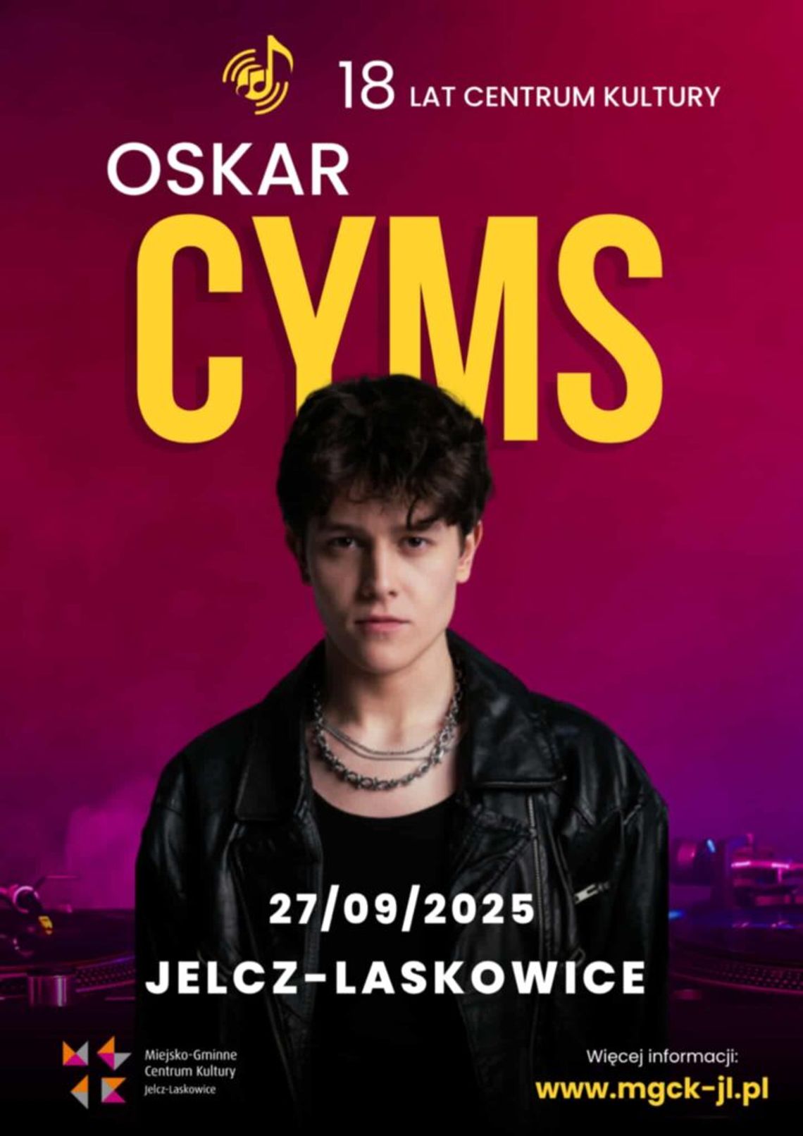 Na "osiemnastkę" Oskar Cyms
