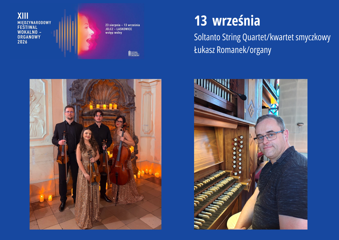 Na zakończenie festiwalu koncert Soltanto String Quartet oraz Roberta Grudnia Na zakończenie festiwalu koncert Soltanto String Quartet oraz Roberta Grudnia