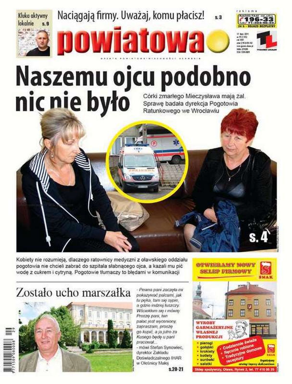 Naszemu ojcu podobno nic nie było
