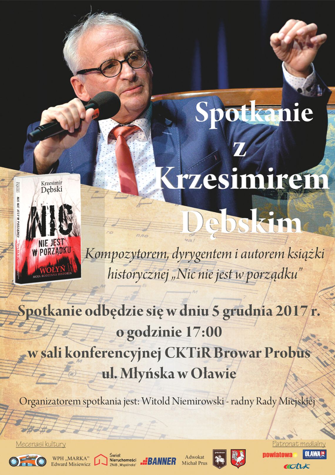 &quot;Nic nie jest w porządku&quot;. Spotkanie z Krzesimirem Dębskim