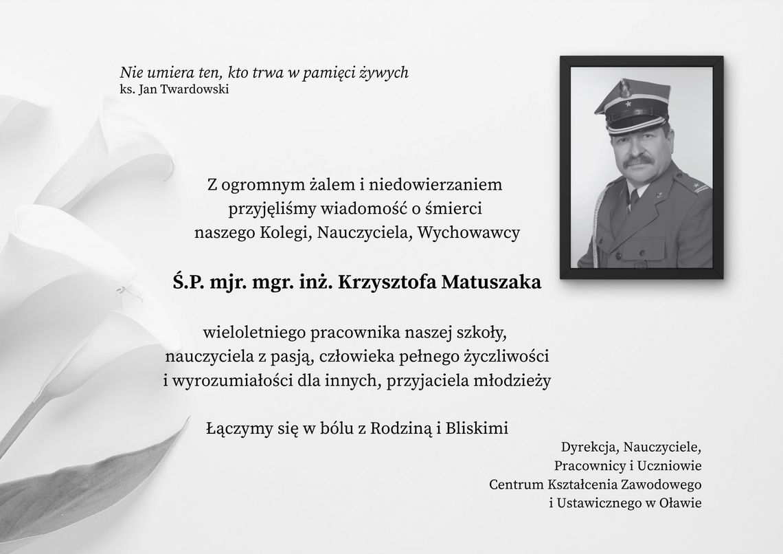 Nie żyje Krzysztof Matuszak, wieloletni nauczyciel CKZiU