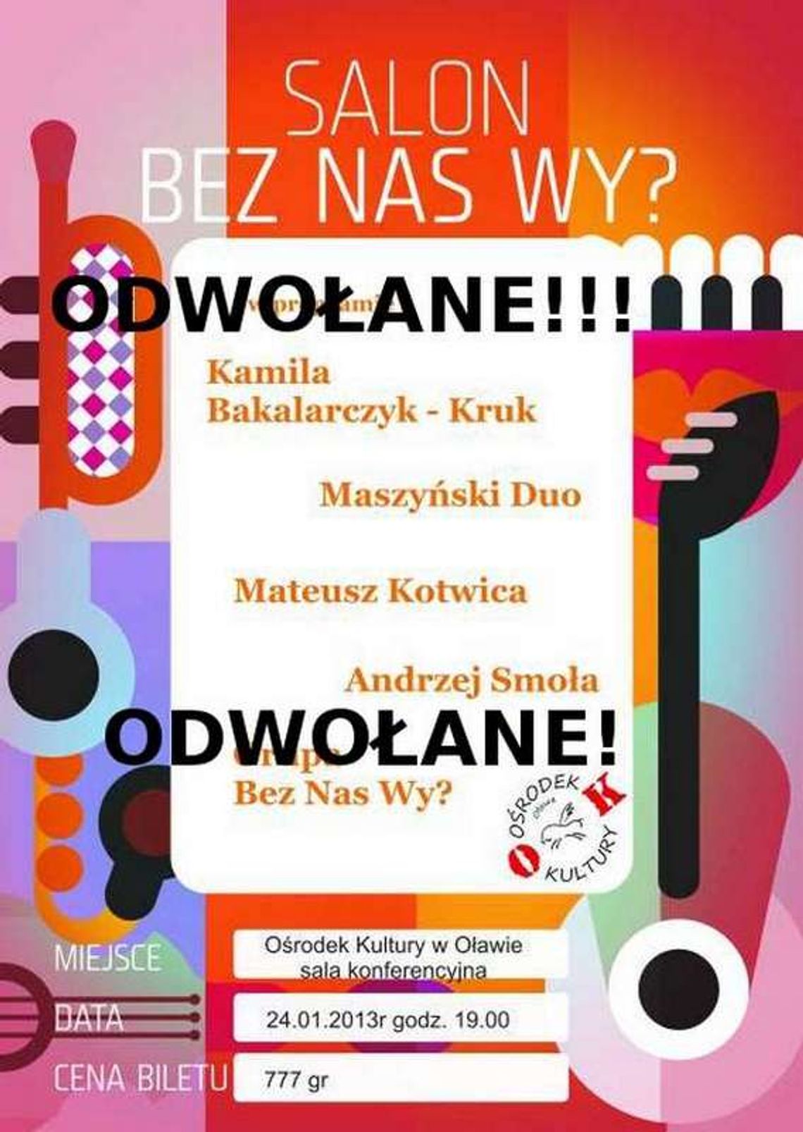 ODWOŁANY Salon &quot;BEZ NAS WY&quot;