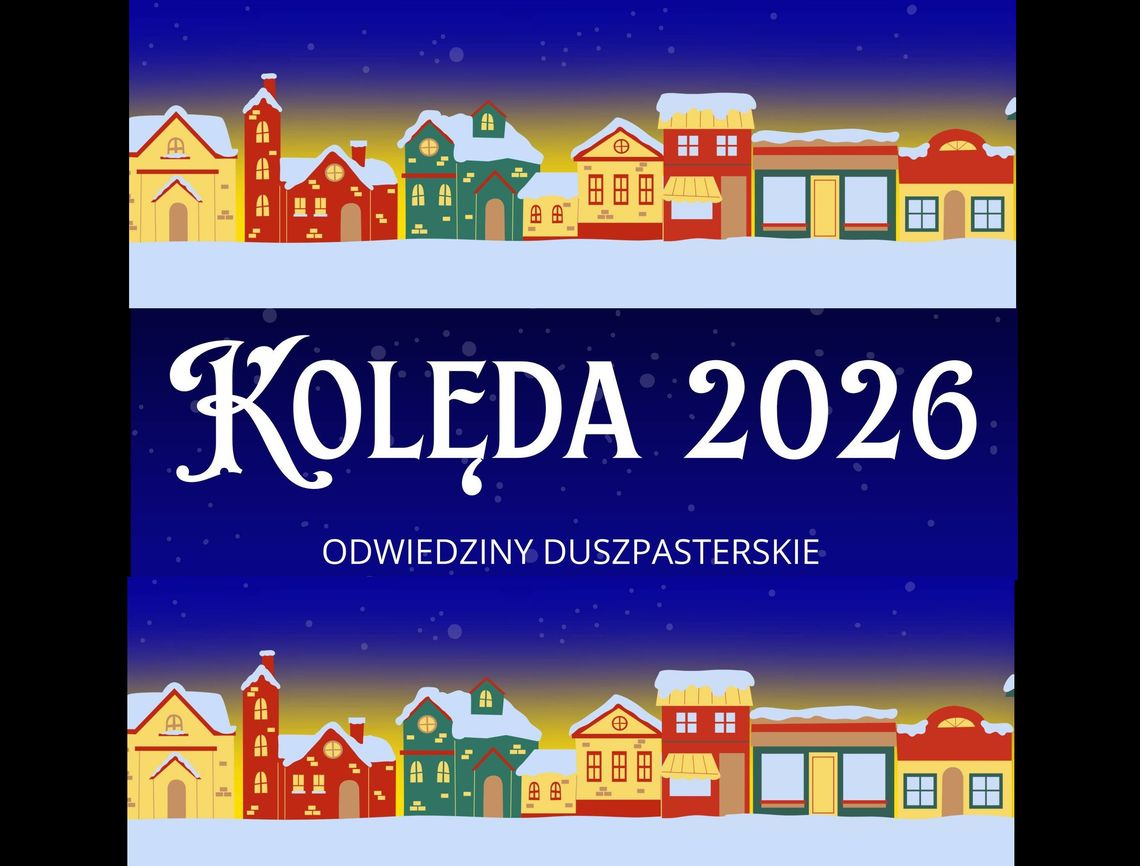 OŁAWA Plan wizyt duszpasterskich, czyli Kolęda 2026 OŁAWA Plan wizyt duszpasterskich, czyli Kolęda 2026