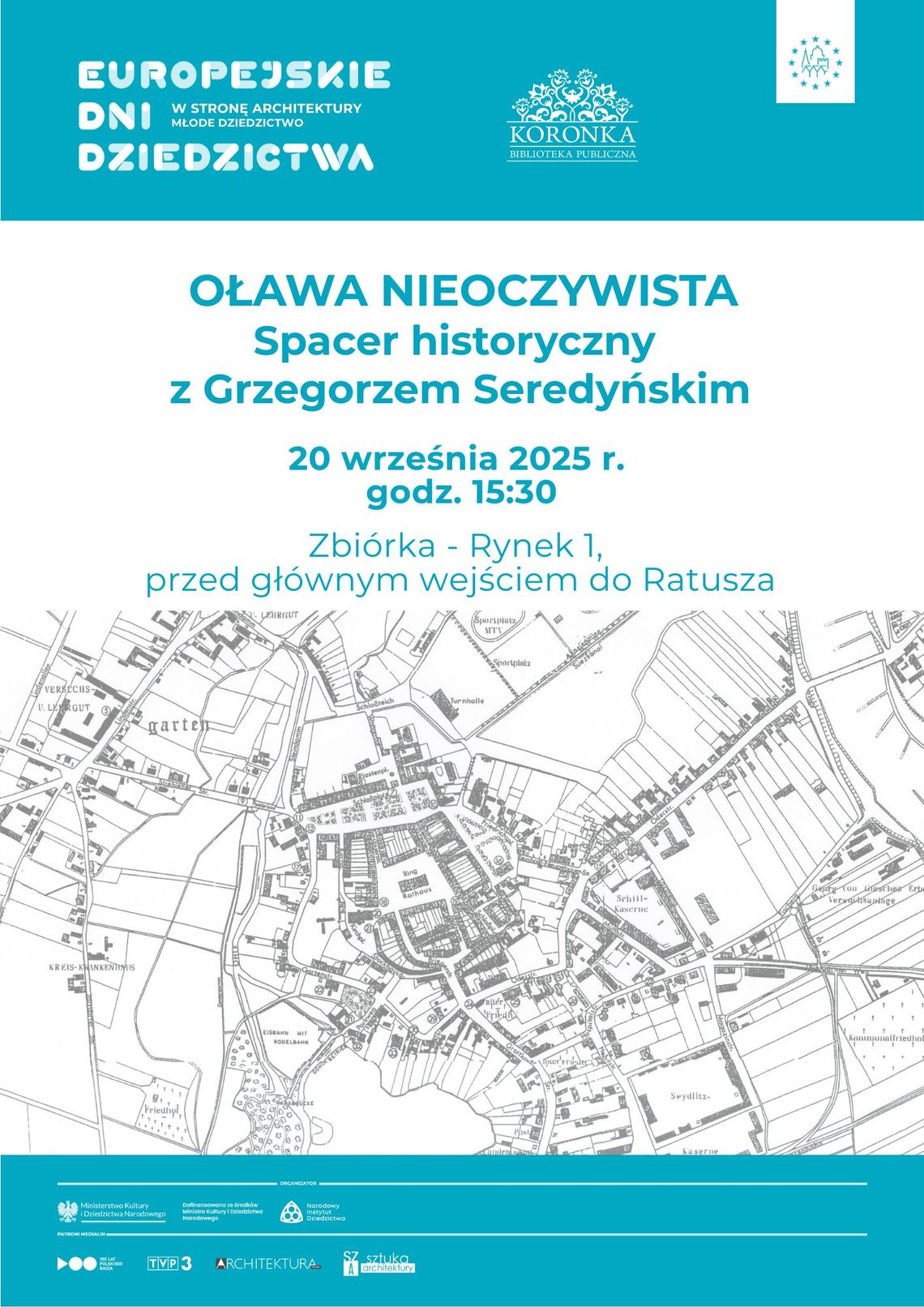 Oława nieoczywista. Spacer historyczny
