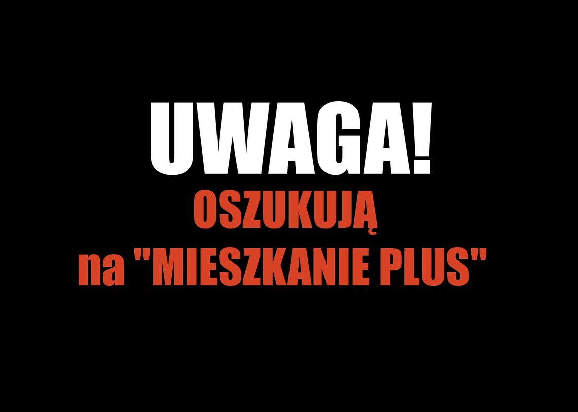 Oława. SMS-y w sprawie "Mieszkania Plus" są tylko z tego numeru!