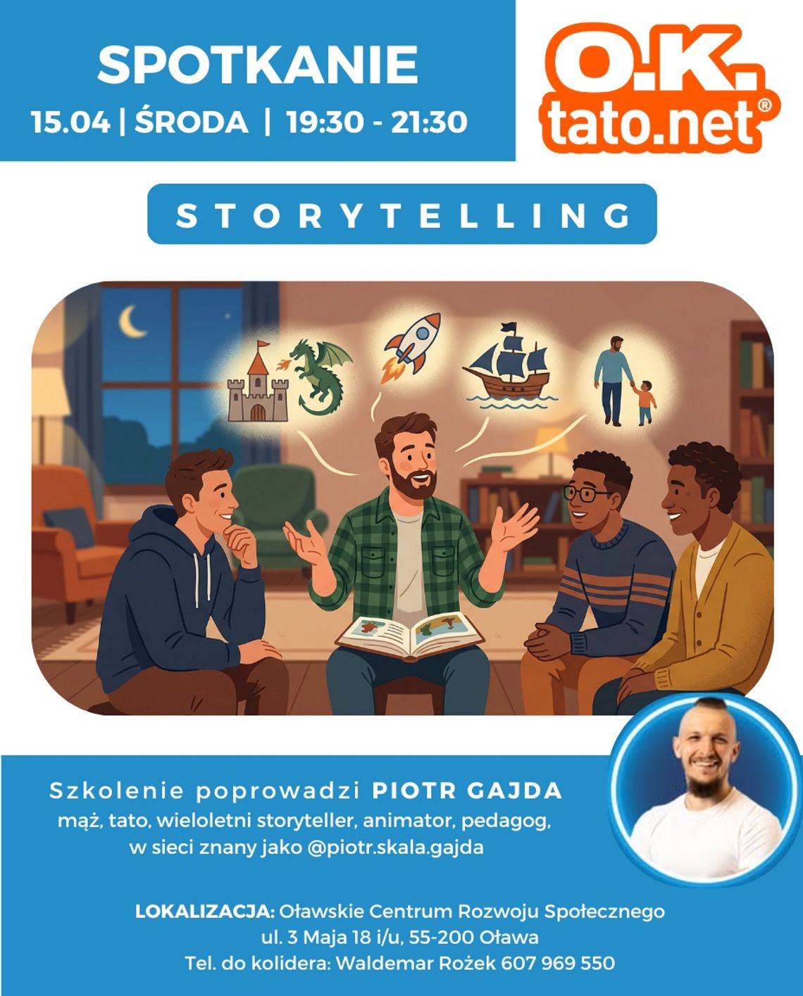 OŁAWA Tym razem o tym, jak ojcowie mogliby opowiadać...