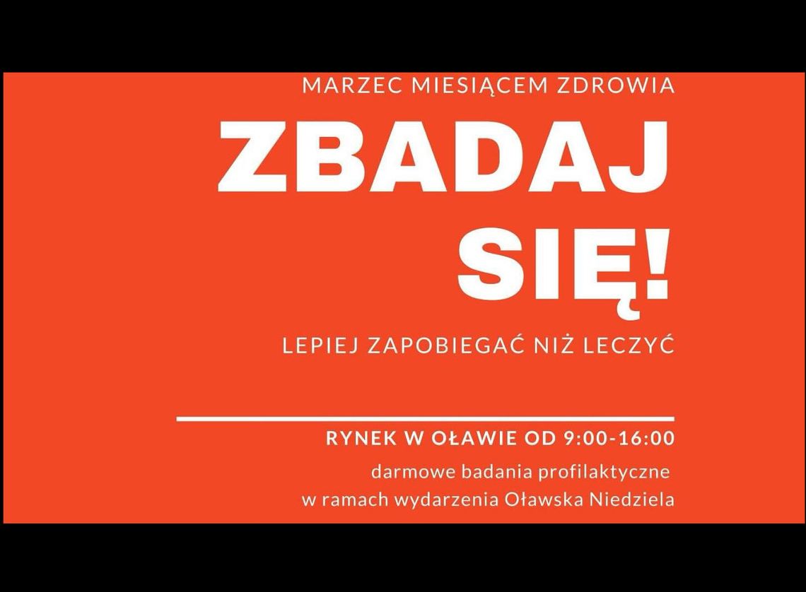 Oławska Niedziela zachęca: - Zbadaj się!