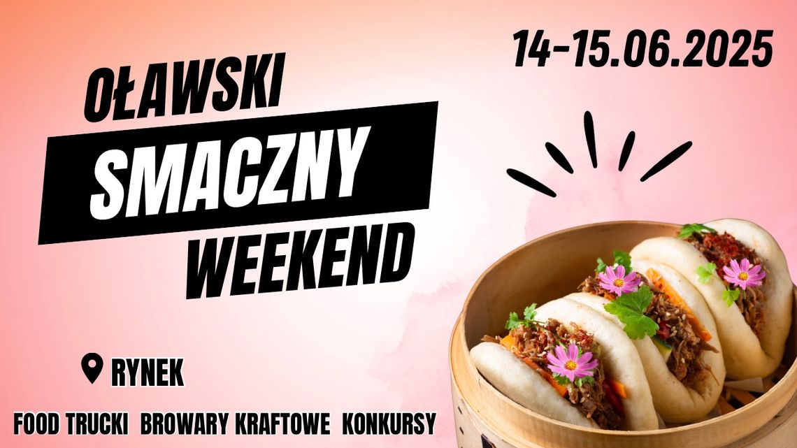 Oławski smaczny weekend Oławski smaczny weekend